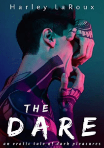 The Dare by Harley Laroux LifeFeeling