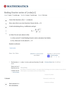 finding Fourier series of $ x sin(x) $ - Mathematics Stack Exchange