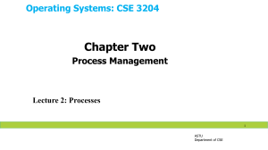 Lecture 2- Processes