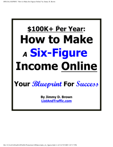 100K+ Per Year How to Make A Six-Figure Income Online Your Blueprint For Success (Jimmy D. Brown) (z-lib.org)
