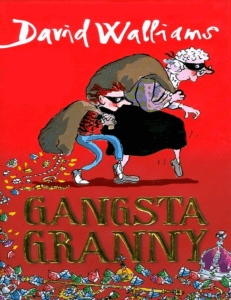 Gangsta Granny by Walliams David (z-lib.org)