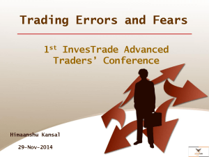 Trading Errors and Fears outline