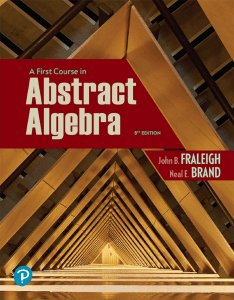A First Course in Abstract Algebra - (John B. Fraleigh, Victor J. Katz) (8-th Edition)