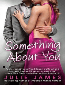 Julie James - Something About You Book 1