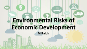 Environmental Risks of Economic Development