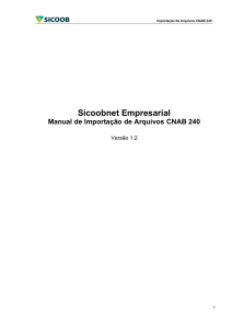 Manual de importacao de arquivos CNAB 240 V 1.2 (Layout Pagamentos Transferência)