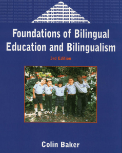colin-baker-foundations-of-bilingual-education-and-bilingualism-bilingual-education-and-bilingualism-27-2001
