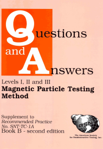 207885180-Questions-and-Answers-Level-I-II-and-III-Magnetic-Particle-Testing-Method