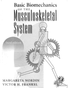 Margareta Nordin, Victor H Frankel - Basic Biomechanics of the Musculoskeletal System 3rd Edition (2001) - libgen.li