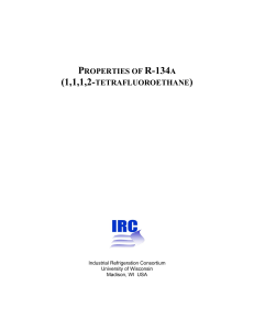 Properties of Refrigerant 134a (1,1,1,2-tetrafluoroethane)