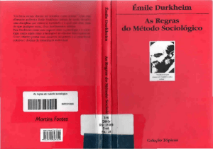 Durkheim- As regras do método sociológico