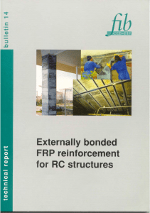 FIB 14  Externally bonded FRP reinforcement for RC structures.