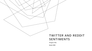 Math899-twitter and reddit sentiments-project-Presentation