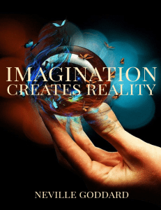 Imagination Creates Reality (Neville Goddard) (Z-Library)