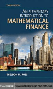 Mathematical Finance: Elementary Introduction, 3rd Edition