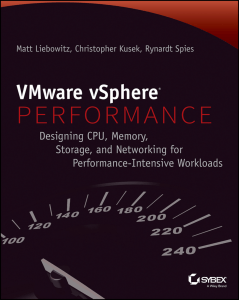 VMware vSphere Performance Designing CPU, Memory, Storage, and Networking for Performance-Intensive Workloads by Matt Liebowitz, Christopher Kusek, Rynardt Spies (z-lib.org)
