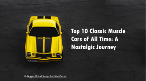 Top 10 Classic Muscle Cars of All Time A Nostalgic Journey - Mike Savage of New Canaan