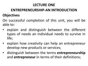 Lecture 1 Entrepreneurship An Introduction