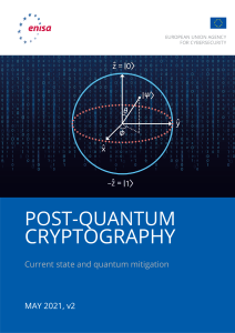 ENISA Report - Post-Quantum Cryptography Current state and quantum mitigation-V2