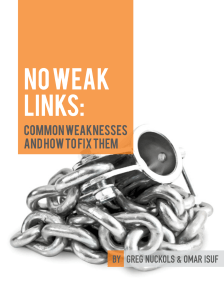 No Weak Links