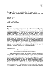 Dialogic reflection for social justice - He Anga Huritao Titiro whakamuri, kokiri whakamua. Look back and reflect so we can move forward