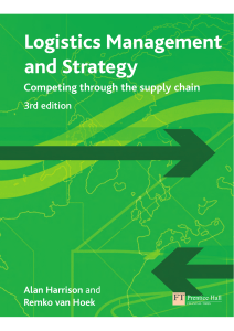 Logistics Management and Strategy Competing through the supply
