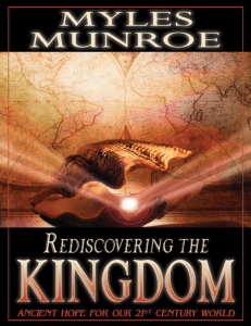Rediscovering the Kingdom - Myles Munroe