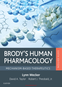 Brody's Human Pharmacology  (Lynn Wecker Brody’s) 6th Ed (www.webofpharma.com)