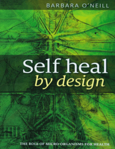 Self Heal by Design by Barbara O'Neill (2018)