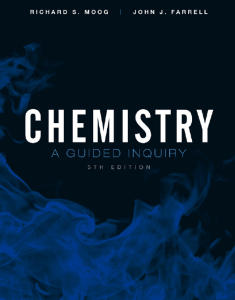 Richard S. Moog, John J. Farrell - Chemistry A Guided Inquiry, Fifth Edition (2011, Wiley)