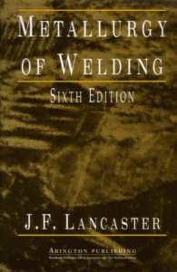J. F. Lancaster-Metallurgy of Welding 6ED-Woodhead Publishing (1999)