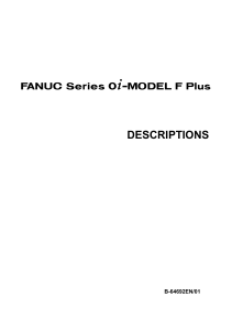 B-64692EN,FANUC 0i-Model F plus DESCRIPTIONS 