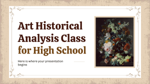 Copy of Art Historical Analysis Class for High School by Slidesgo