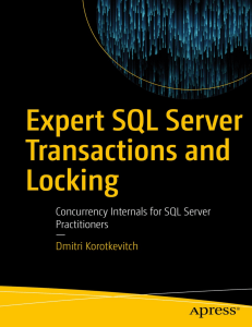 expert-sql-server-transactions-and-locking-concurrency-internals-for-sql-server-practitioners-9781484239575-1484239571