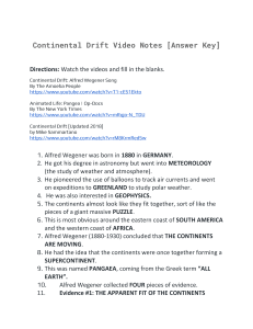 Continental Drift Video Notes - ANSWER KEY