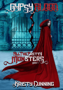 [All The Pretty Monsters 1 ] Cunning, Kristy - Gypsy’s Blood (2018) - libgen.li