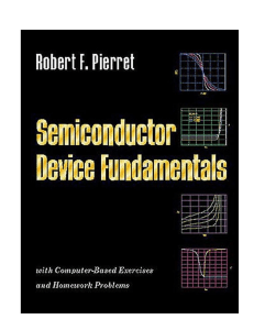 Semiconductor Device Fundamentals (Robert F. Pierret) (Z-Library) (1)