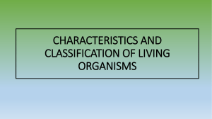 1.1+-1.4+characteristics+and+classification+of+living+organisms