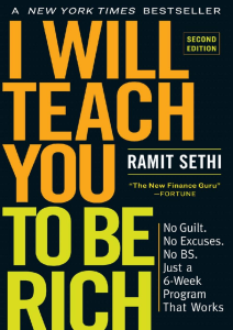 Ramit Sethi - I Will Teach You to Be Rich, Second Edition  No Guilt. No Excuses. No BS. Just a 6-Week Program That Works-Workman Publishing Company (2019)