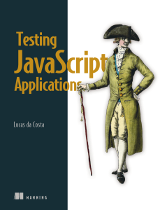 Lucas da Costa - Testing JavaScript Applications-Manning (2021)