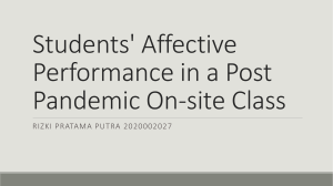 Students' Affective Performance in a Post Pandemic On-site Class