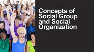 Group-6-Concepts-of-Social-Group-and-Social-Organization