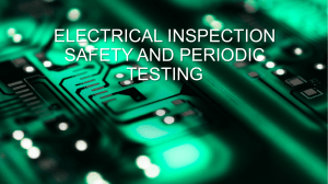 ELECTRICAL INSPECTION SAFETY AND PERIODIC TESTING