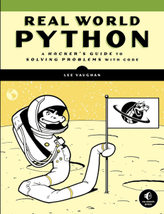 real-world-python-a-hackers-guide-to-solving-problems-with-code