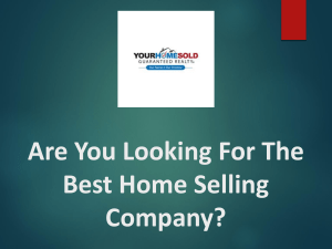 Maximize Profits For Your Home With The Best Home-Selling Company