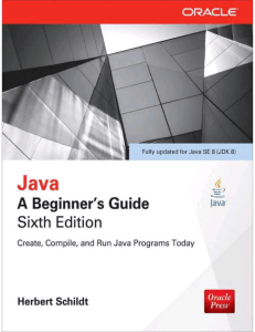 Java Beginner's Guide: Sixth Edition