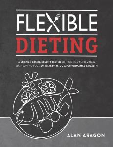 Flexible Dieting By Alan Aragon