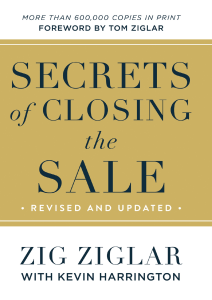  OceanofPDF.com Secrets of Closing the Sale - Zig Ziglar