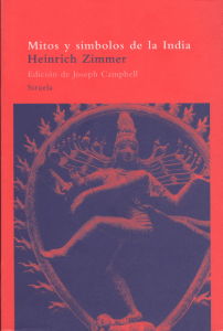 Zimmer, Heinrich. - Mitos y símbolos de la India [2008]