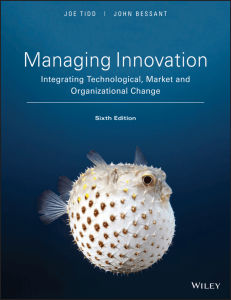 Managing Innovation. Integrating Technological, Market and Organizational Change (2018)